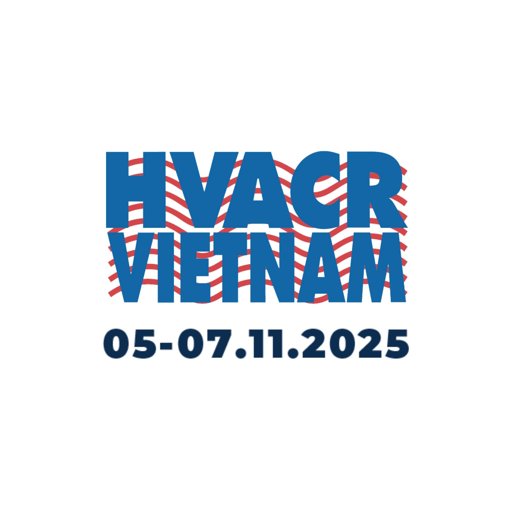 Welcome To Visit Us at HVACR Vietnam 2025